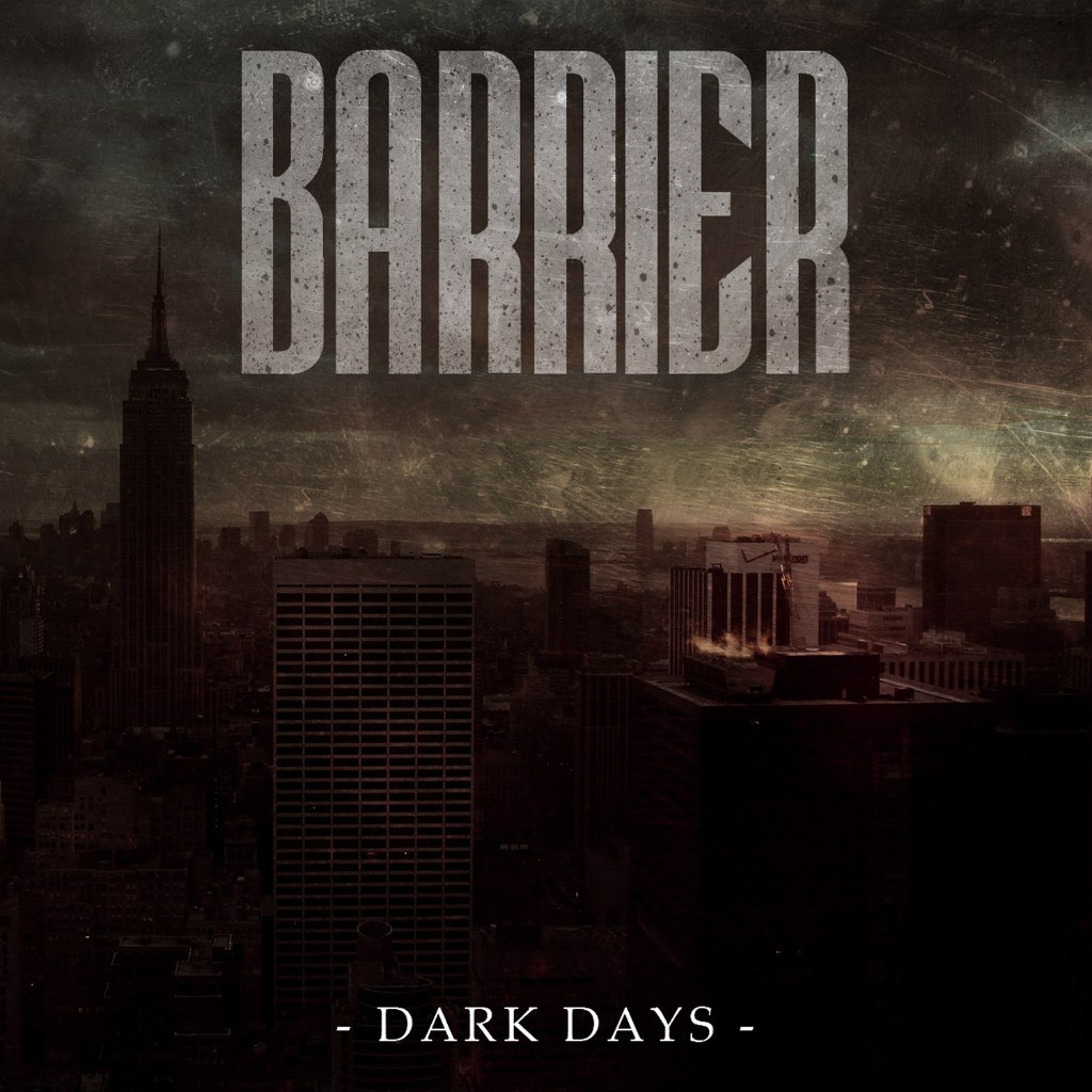Barrier - Dark Days [EP] (2012)