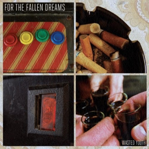 For The Fallen Dreams  - Wasted Youth (2012)
